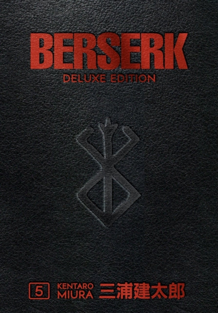 Berserk Deluxe Edition 05 (Hardcover) - Includes Volumes 13, 14 & 15