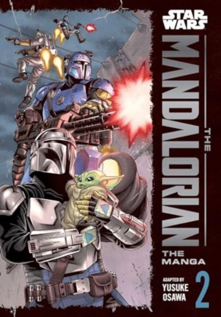 Star Wars: The Mandalorian: The Manga 02