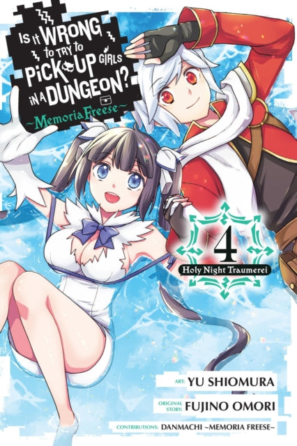 Is It Wrong to Try to Pick Up Girls in a Dungeon? Memoria Freese 04