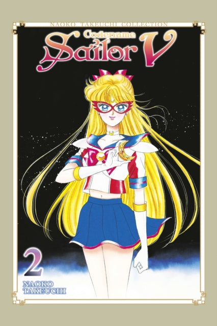 Codename: Sailor V 02 (Naoko Takeuchi Collection)
