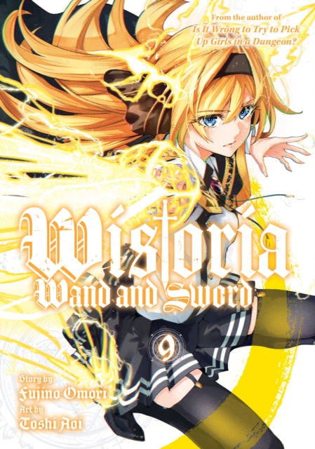 Wistoria: Wand and Sword 09