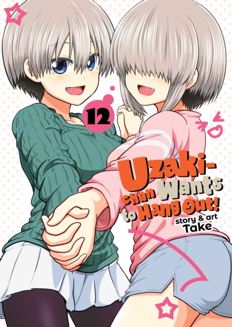 Uzaki-chan Wants to Hang Out! 12