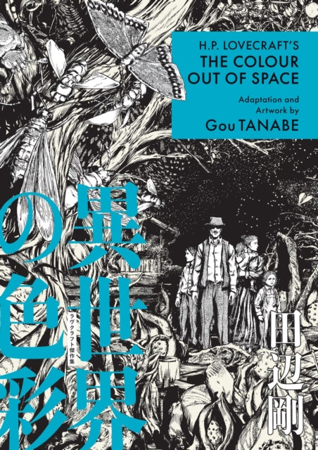 H.P. Lovecraft's The Colour Out of Space