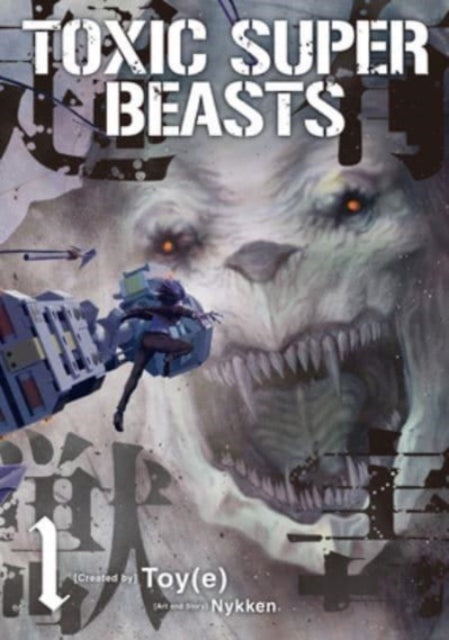 Toxic Super Beasts 01
