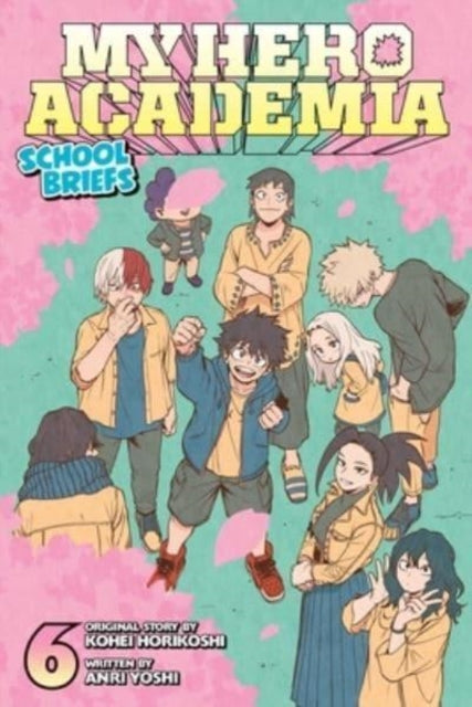 My Hero Academia: School Briefs 06