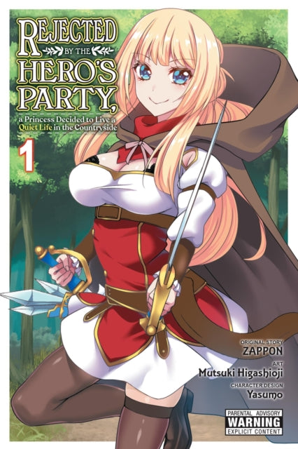 Rejected by the Hero's Party, a Princess Decided to Live a Quiet Life in the Countryside 01