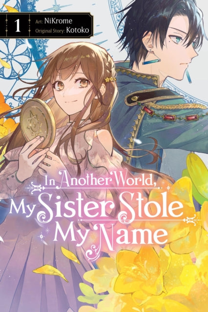 In Another World, My Sister Stole My Name 01