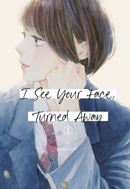 I See Your Face, Turned Away 01