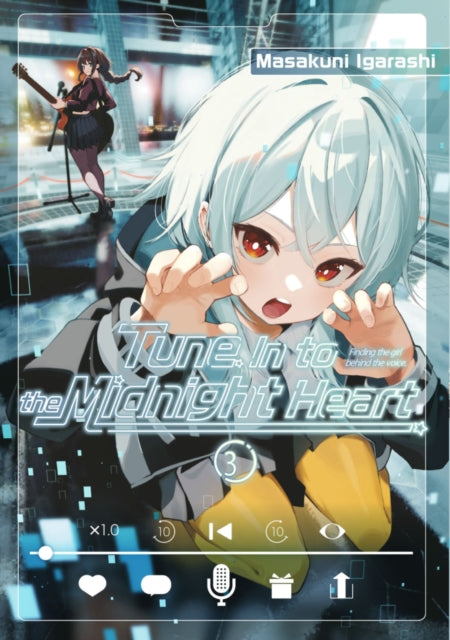 Tune In to the Midnight Heart 03
