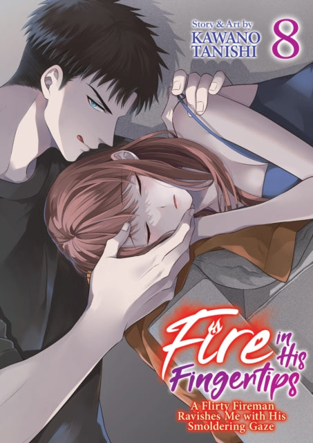 Fire in His Fingertips: A Flirty Fireman Ravishes Me with His Smoldering Gaze 08