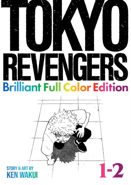 Tokyo Revengers: Brilliant Full Color Edition 01