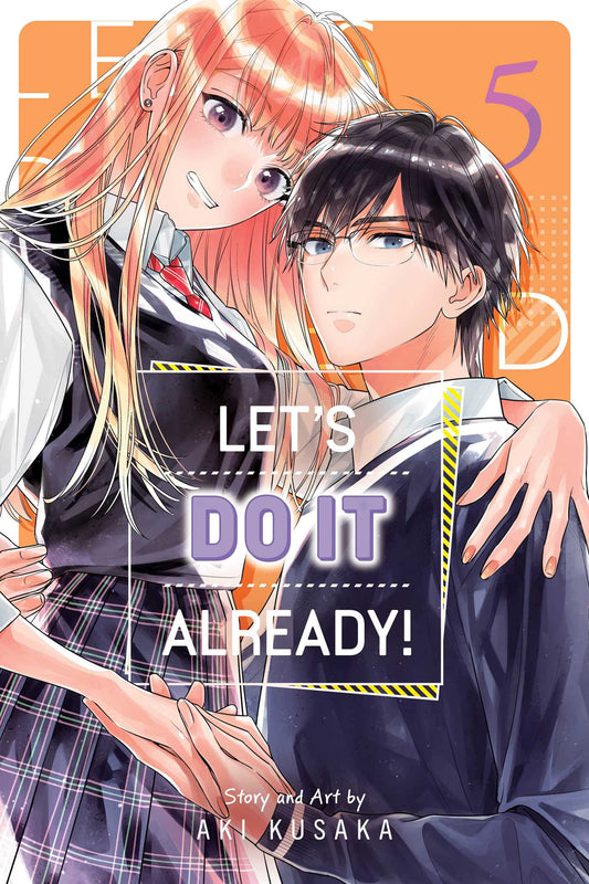 Let's Do It Already! 05