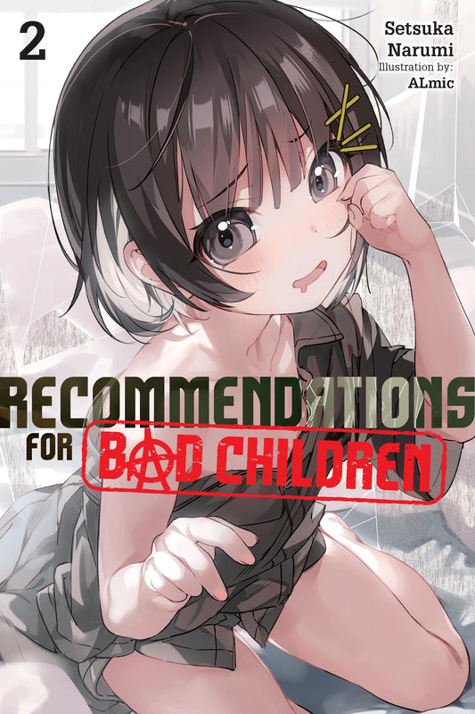 Recommendations for Bad Children 02 (novel)